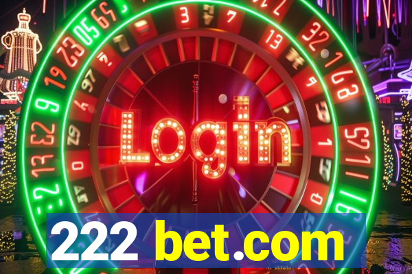 222 bet.com